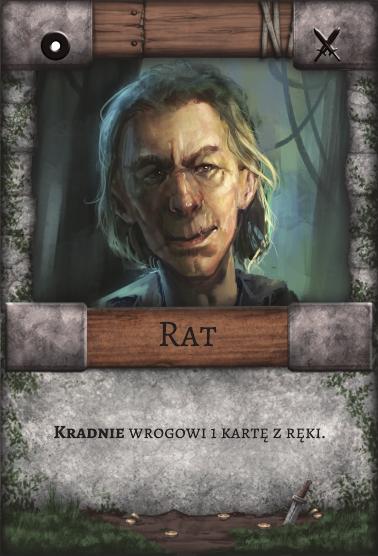 Rat – Łotr. Kradnie wrogowi 1 kartę z ręki.